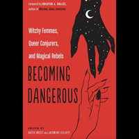 Becoming Dangerous