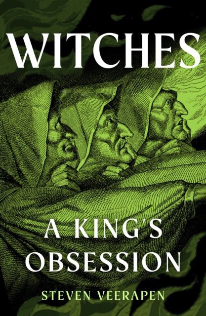 Witches : A King's Obsession