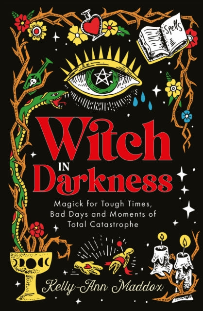 Witch in Darkness : Magic When You Need it Most