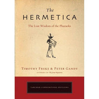 The Hermetica by Freke & Gandy