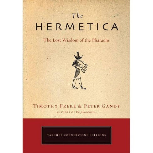 The Hermetica by Freke & Gandy