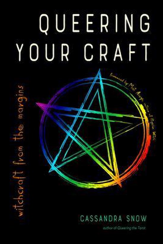 Queering Your Craft by Cassandra Snow