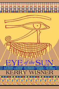 Eye of the Sun by Kerry Wisner