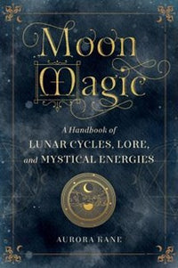 Moon Magic by Aurora Kane