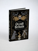 Tales of Occult Britain and Northern Ireland
