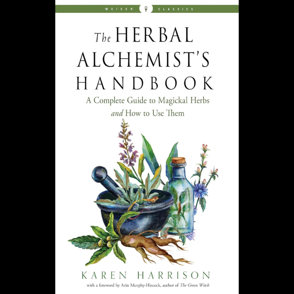 The Herbal Alchemist’s Handbook