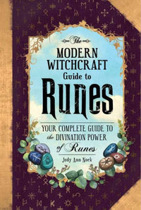 Modern Witchcraft Guide to Runes by Judy Ann Nock