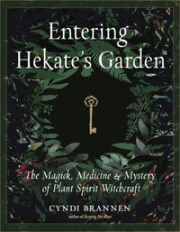 Entering Hekate's Garden